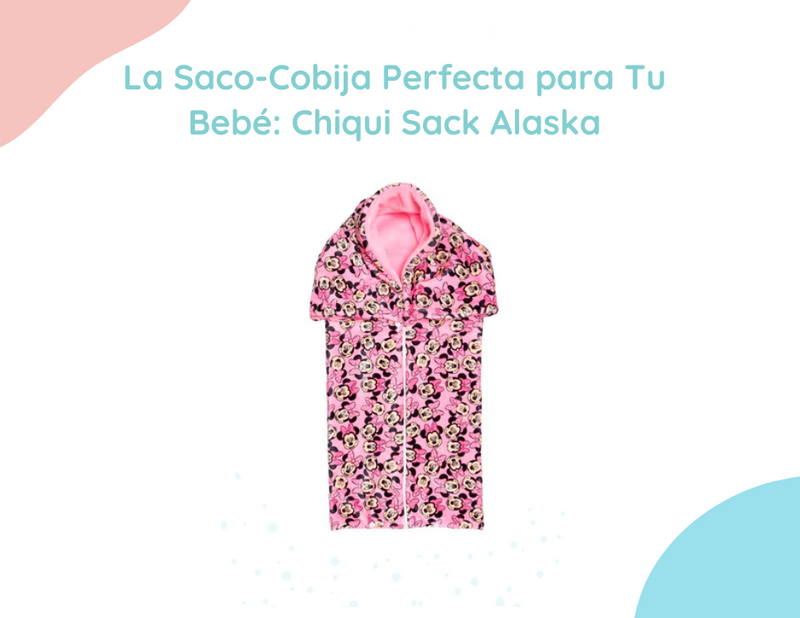 La Saco-Cobija Perfecta para Tu Bebé: Chiqui Sack Alaska